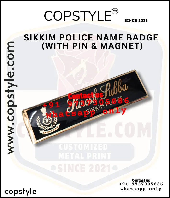 Sikkim Police Name Plate With Pin And Magnet