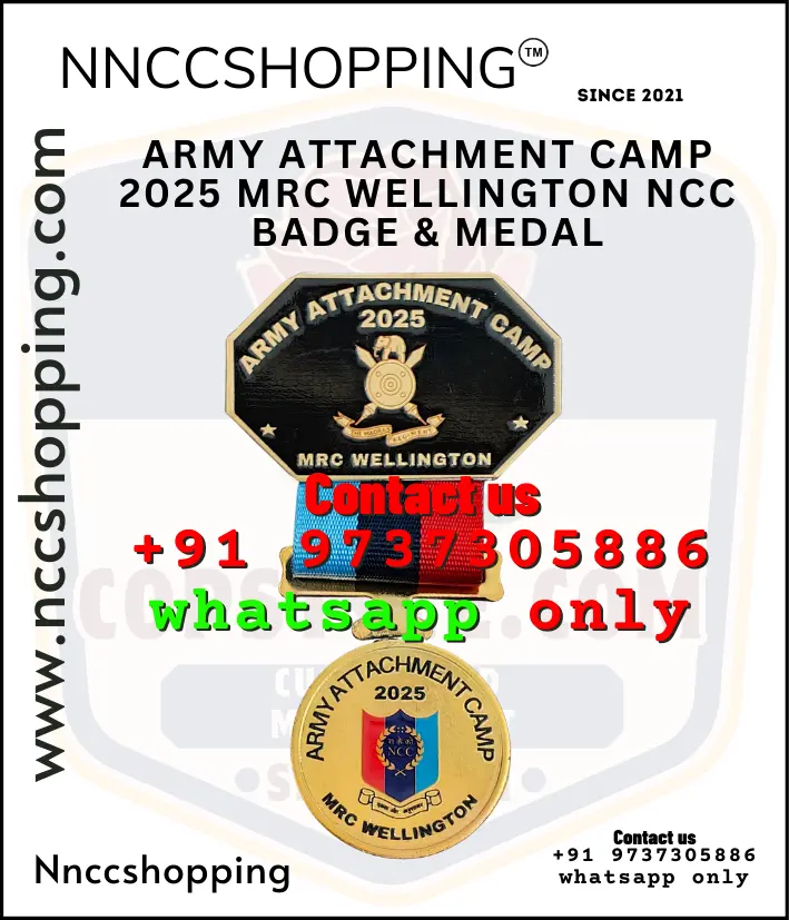 [OLD-935] ARMY ATTACHMENT CAMP 2025 MRC WELLINGTON NCC Badge & Medal