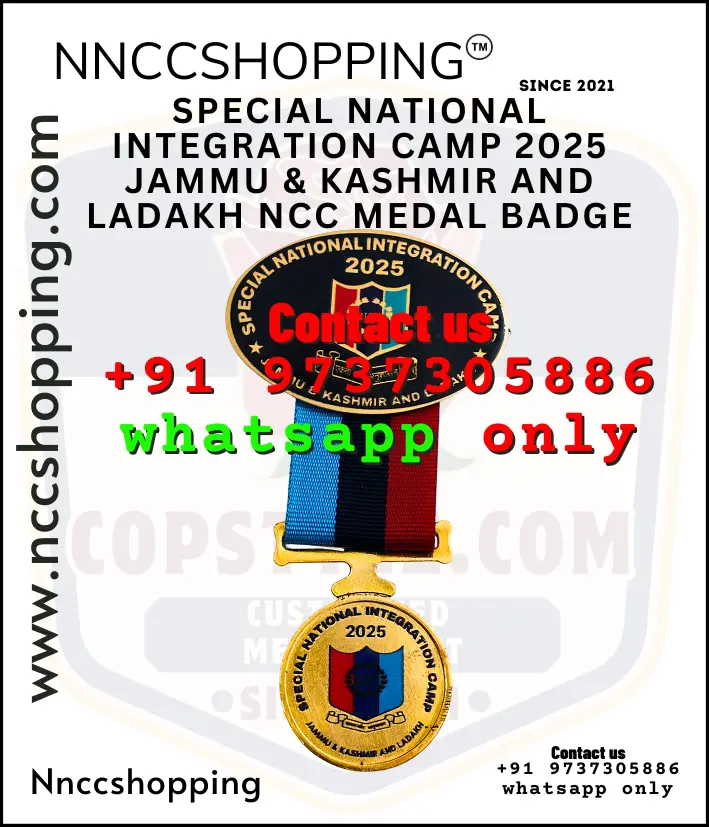 [OLD-1011] Special national integration camp 2025 jammu & kashmir and ladakh ncc medal badge