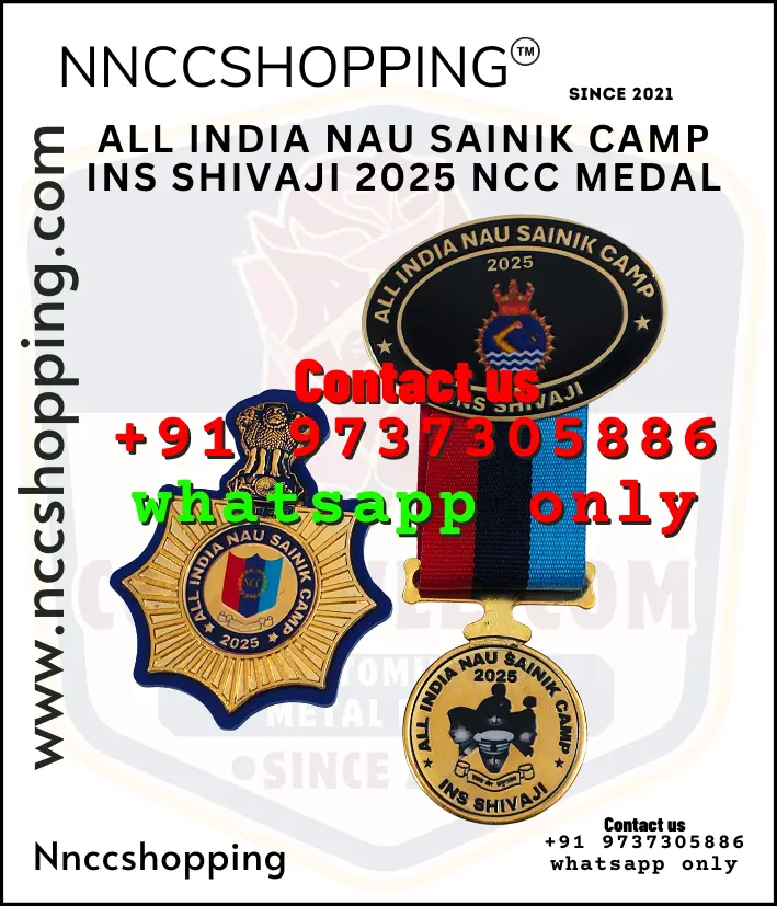 [OLD-1043] All india nau sainik camp ins shivaji 2025 ncc Badge medal