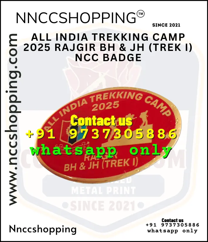 [OLD-1052] Aall india trekking camp 2025 rajgir bh & jh (trek i) ncc badge