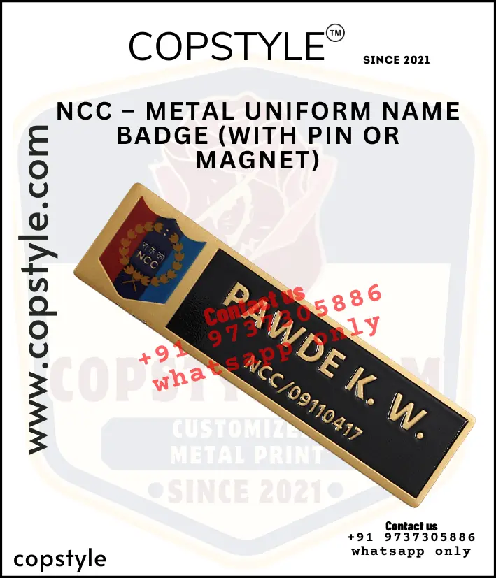 NCC – Metal Uniform Name Badge (with Pin or Magnet) (With  3 magnet Metal)