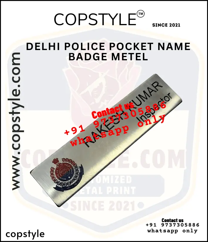 Delhi Police Pocket Name Badge metel (With  3 magnet Metal)