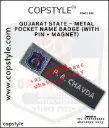 GUJARAT STATE – METAL POCKET NAME BADGE (WITH PIN + MAGNET)