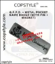G.F.P.D. – METAL POCKET NAME BADGE (WITH PIN + MAGNET