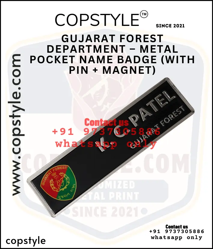 GUJARAT FOREST DEPARTMENT – METAL POCKET NAME BADGE WITH PIN MAGNET (copy)