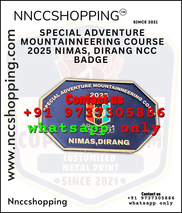 Special adventure mountainneering course 2025 nimas, dirang ncc badge