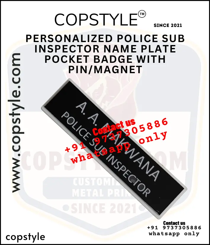 Personalized Police Sub Inspector Name Plate Pocket Badge with Pin Magnet (With  3 magnet Metal)