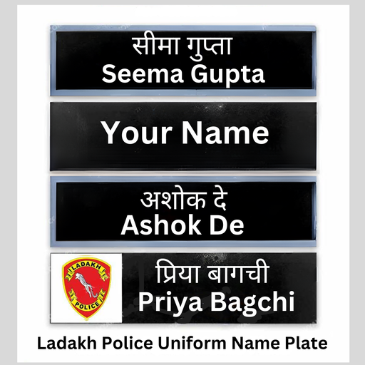 Ladakh Police Uniform Name Plate