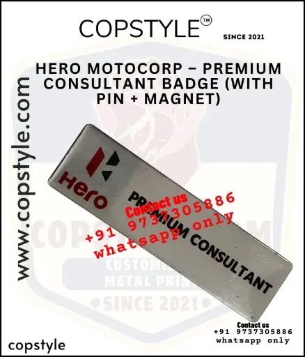 HERO MOTOCORP – PREMIUM CONSULTANT BADGE (WITH PIN + MAGNET)